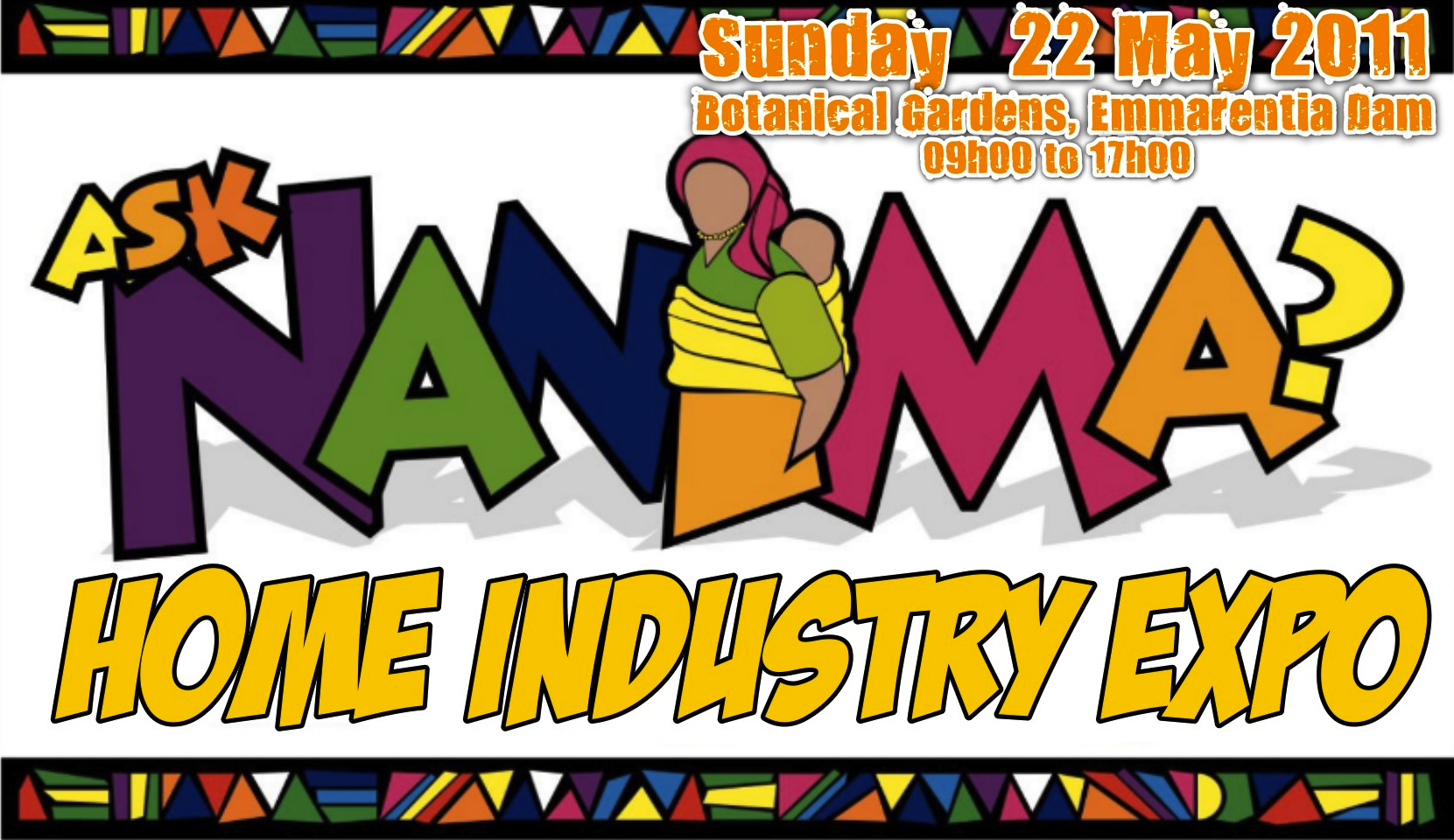 Reminder: Ask Nanima Home Industry Expo May 2011