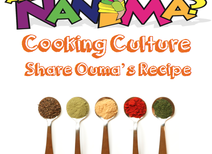 Cooking Culture – Share your ouma’s recipes